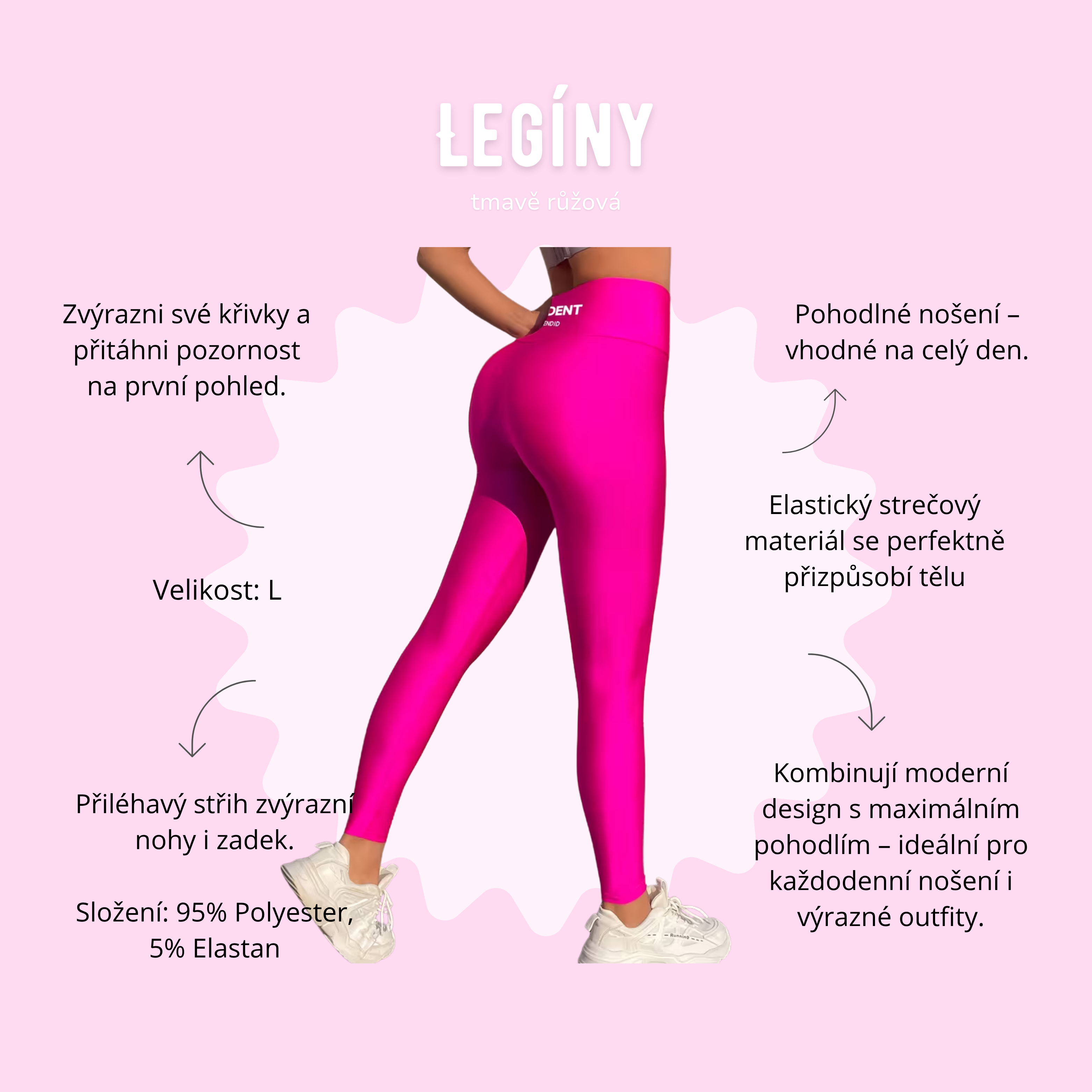Legíny (vel. L) - tmavě růžová