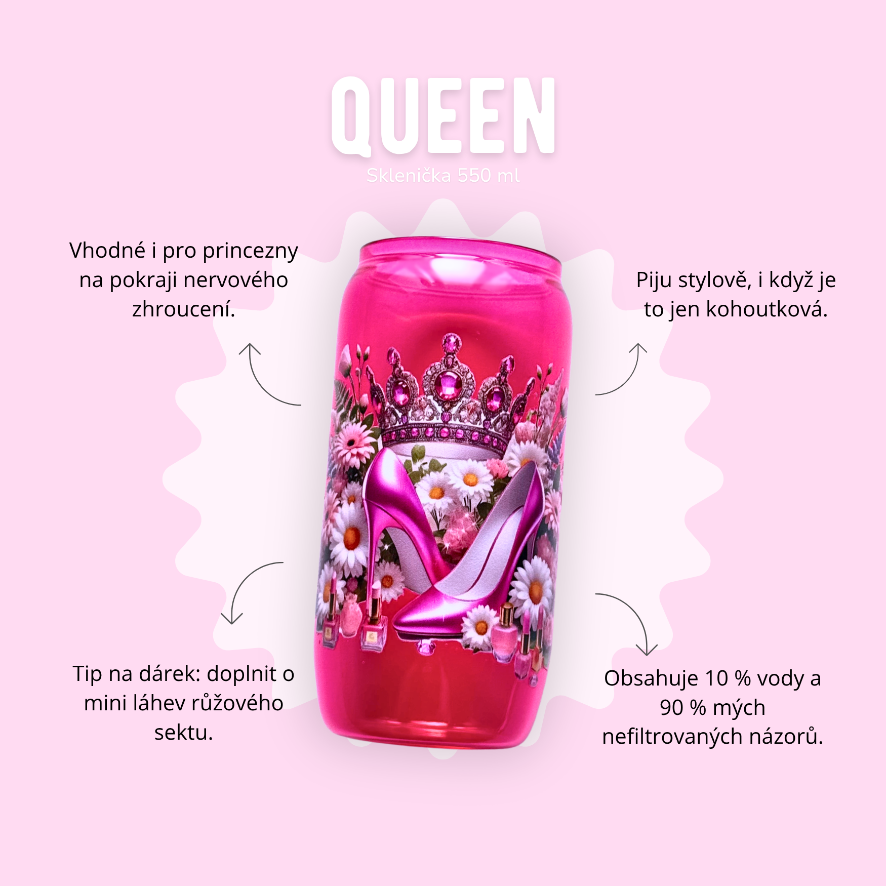 Sklenička 550 ml růžová - queen